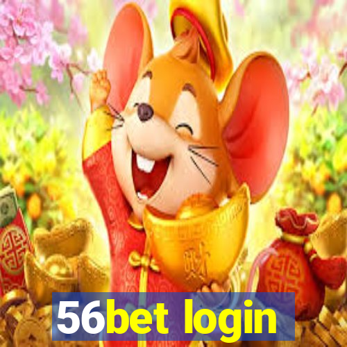 56bet login